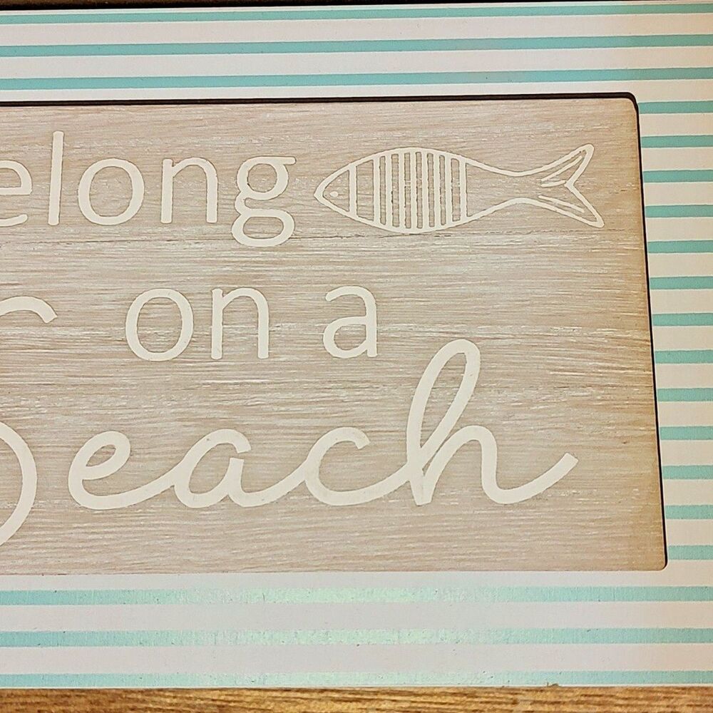 I Belong on a Beach Modern Coastal Nautical Tabletop Decor Sign Plaque Fish Teal - Picture 5 of 13